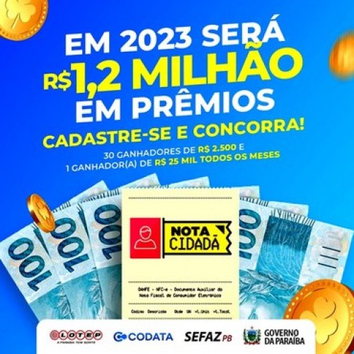 Sefaz-PB publica cronograma dos sorteios do Nota Cidadã 2023 com R$ 1,2 milhão em prêmios